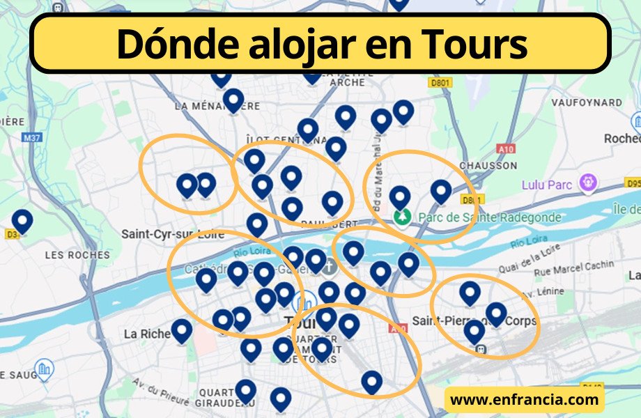 Dónde alojarse en Tours: la mejor Zona y hotel