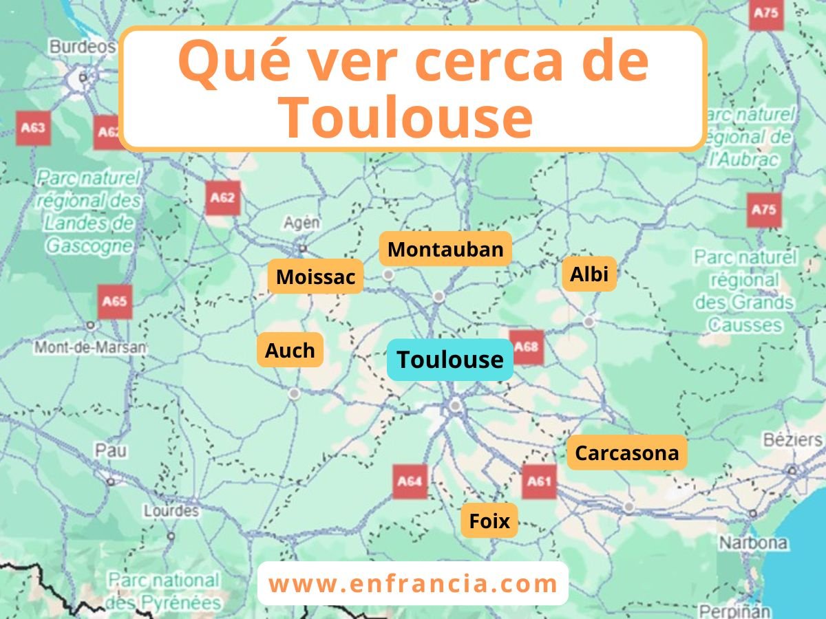 Qué ver cerca de Toulouse en tren o coche