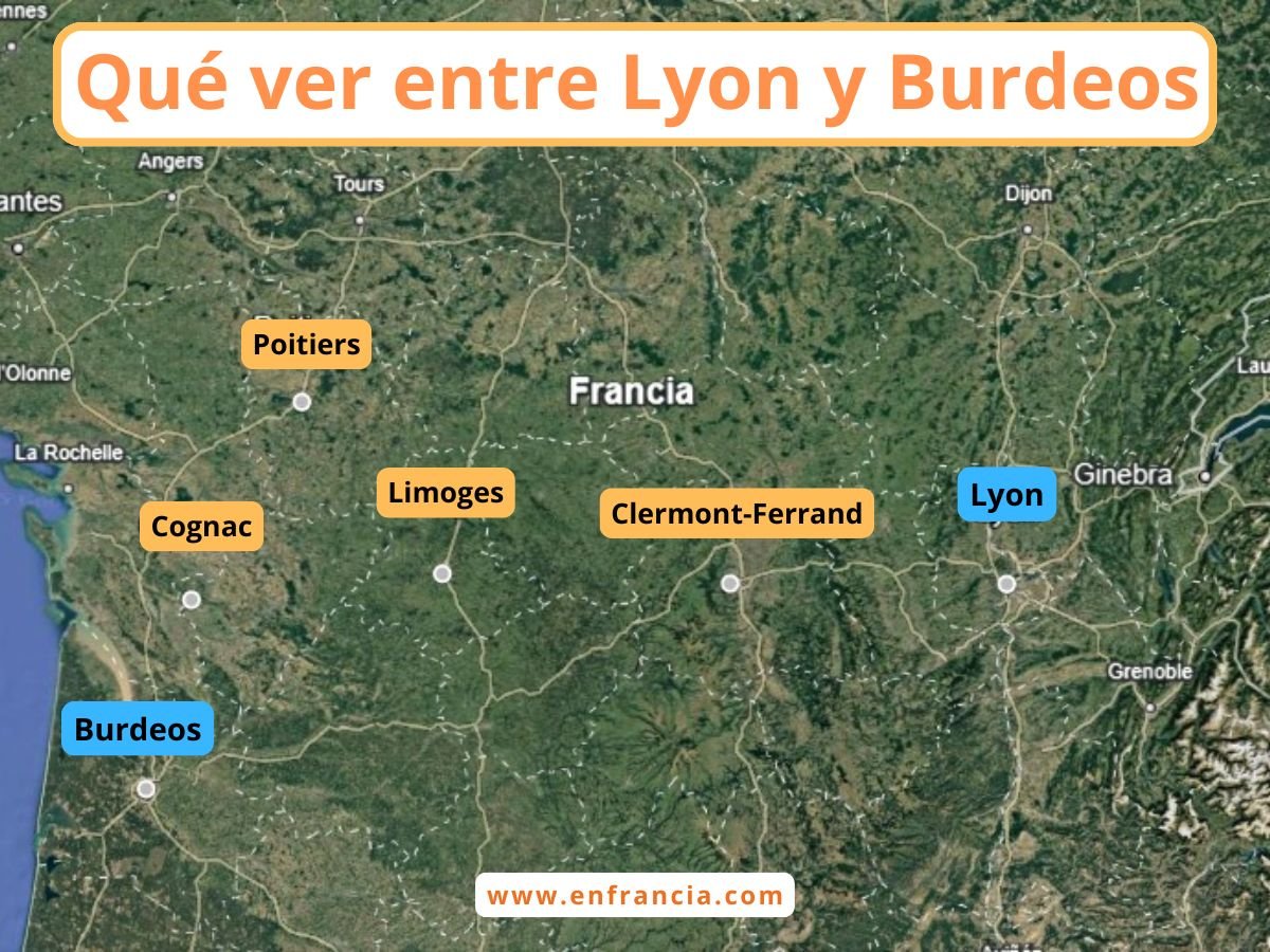 Qué ver entre Lyon y Burdeos: Ruta en coche o tren